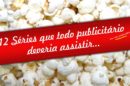 Séries pra não botar defeito
