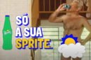 Pelados e Refrescados em casa Sprite